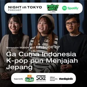 Mazemaze Episode 07 | Ga Cuma Indonesia K-pop pun Menjajah Jepang