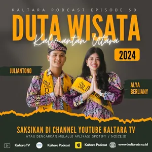 Juliantono dan Alya Berliany - Duta Wisata Kaltara 2024