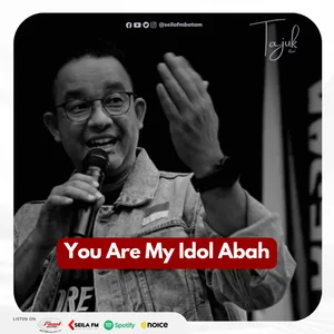 You Are My Idol Abah