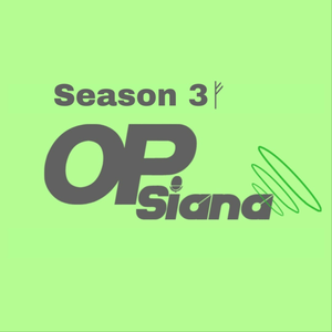 Episode 84 S3 - Update Opsiana Podcast 2023 Semester Pertama! Ada Apa Ya?