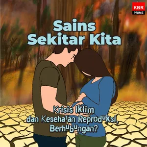 Krisis Iklim dan Kesehatan Reproduksi, Berhubungan?