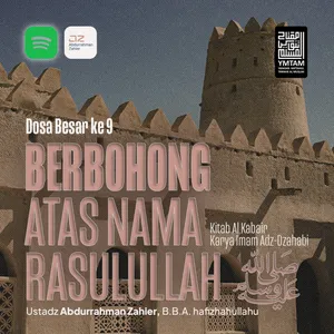9. Berbohong Atas Nama Rasulullah ﷺ