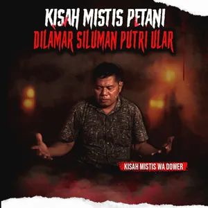 PETUALANGAN MISTIS PETANI MISKIN MENCARI KETENANGAN HATI "PUTRI ULAR" (EPS 367