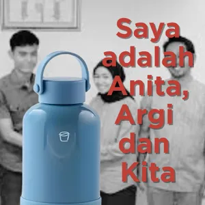 Saya adalah Argi, Anita dan Kita