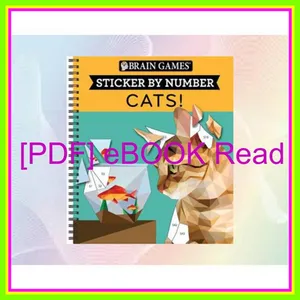 Download EBOoK Brain Games - Sticker by Number Cats! (28 Images to Sticker) PDF [Download] By Publications International