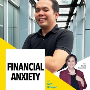 Financial Anxiety ft Ayyi Hidayah