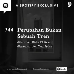 344. Perubahan Bukan Sebuah Tren