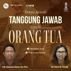 Ep#19 - Tanya Jawab: Tanggung Jawab kepada Orang Tua