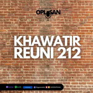 Kenapa Banyak yang Khawatir dengan Reuni 212?