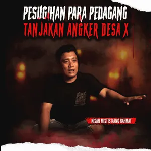 DI DESA X INI PESUGIHAN JADI HAL YANG BIASA MANG "TUMBAL JALAN ANGKER" (EPS 393)