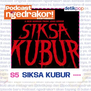 ngedrakor! : Ep. XXX: SIKSA KUBUR **INTERMISSIONXXX** | Noice Podcast