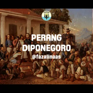 [EP 3] [S3] Perang Diponegoro
