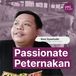 Roni Syaefudin: Passionate Peternakan