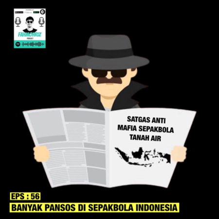EPS 56 : Banyak Pansos Di Sepakbola Indonesia
