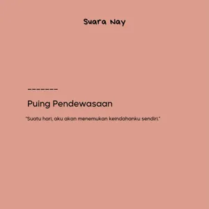 Bersuara: Puing Pendewasaan