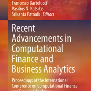 telecharger Recent Advancements in Computational Finance and Business Analytics: Proceedings of the International Conference on Computational Finance and Business ... and Analytics in Intelligent Systems, 32) #download