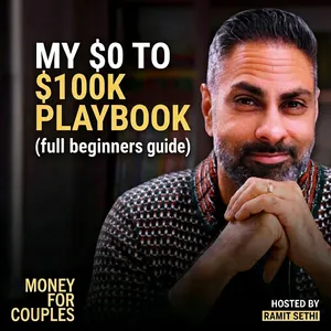 254. My $0 to $100k Playbook (full beginners guide)