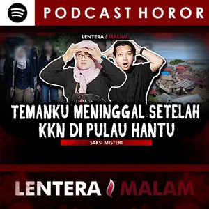 664 BERAKHIR TRAGIS!! SAAT MAHASISWA INI DITUGASKAN KKN DI PULAU BERHANTU