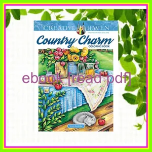 (Kindle) Read Creative Haven Country Charm Coloring Book (Adult Coloring Books In The Country) Ebook pdf By Teresa Goodridge