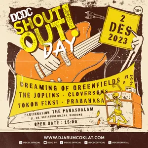 DCDC RADIO SPECIAL DCDC SHOUTOUT! DAY #2 WITH DREAMING OF GREENFIELDS, THE JOPLINS, CLOVERSONS, TOKOH FIKSI, PRABAHASA