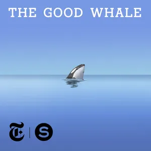 The Good Whale - Ep. 3