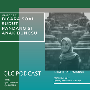 S1 EPS 12 : Bicara Soal Sudut Pandang Si Anak Bungsu Bareng Khafiffah M
