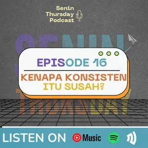 Kenapa Konsisten Itu Susah?