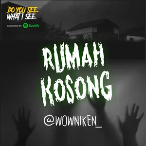 Rumah Kosong | #355