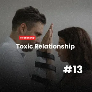 #13 - Talk with | Putra Hanura : Toxic Relationship