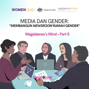 Media dan Gender 5: Membangun Newsroom Ramah Gender