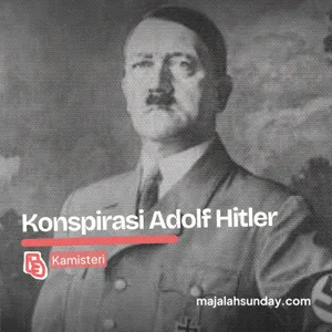 Kamisteri || Konspirasi Hitler