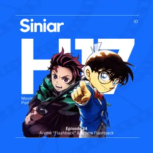 Anime "Flashback" & Anime Flashback - H17 EP24