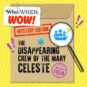 The Disappearing Crew of the Mary Celeste (3/19/25)