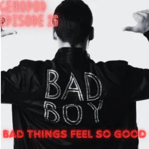 Episode 26. Yang tidak baik, Yang menarik