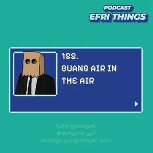 155. Buang Air In The Air