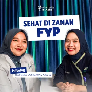 #37 Sehat di zaman FYP