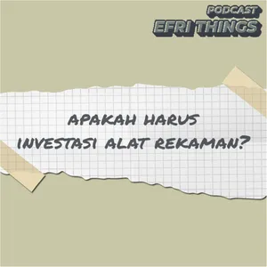 123. Apakah Harus Investasi Alat Rekaman?