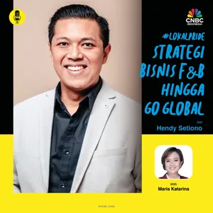 #LOKALPRIDEWEEK Strategi Bisnis F&B Hingga Go Global ft Hendy Setiono