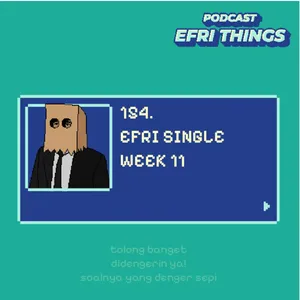 154. Efri Single Week 11
