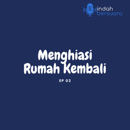 2. Menghiasi Rumah Kembali (puisi)