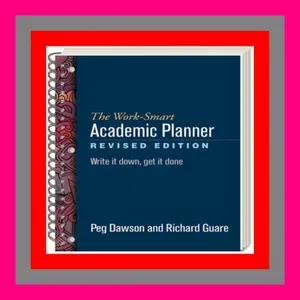 (B.O.O.K.$) The Work-Smart Academic Planner Write It Down  Get It Done Full Online