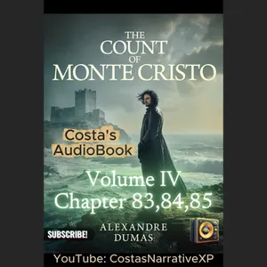 CostasNarrativeXP ft The Count of Monte Cristo Volume IV 83,84,85 讀你聽2.2 基度山恩仇記