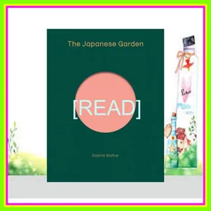 [Download PDF Epub] The Japanese Garden READ PDF EBOOK By Sophie  Walker