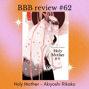 Book Review #62: Holy Mother - Akiyoshi Rikako