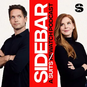 I've Never Seen Suits Before (w/ Patrick J. Adams & Sarah Rafferty)