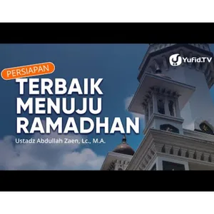 Persiapan Terbaik Menuju Ramadhan