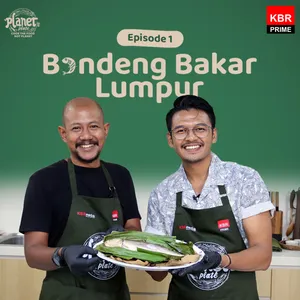 Planet Plate Episode 1: Bandeng Bakar Lumpur Tergerus Abrasi