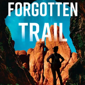 DOWNLOAD Forgotten Trail (National Parks Mystery, #3) #download