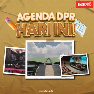 Agenda DPR Hari Ini - 14 Januari 2025