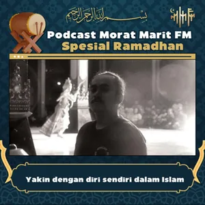 EPS.299 - Yakin dengan diri sendiri dalam Islam